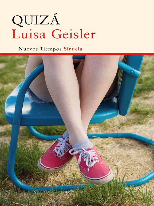 Title details for Quizá by Luisa Geisler - Available